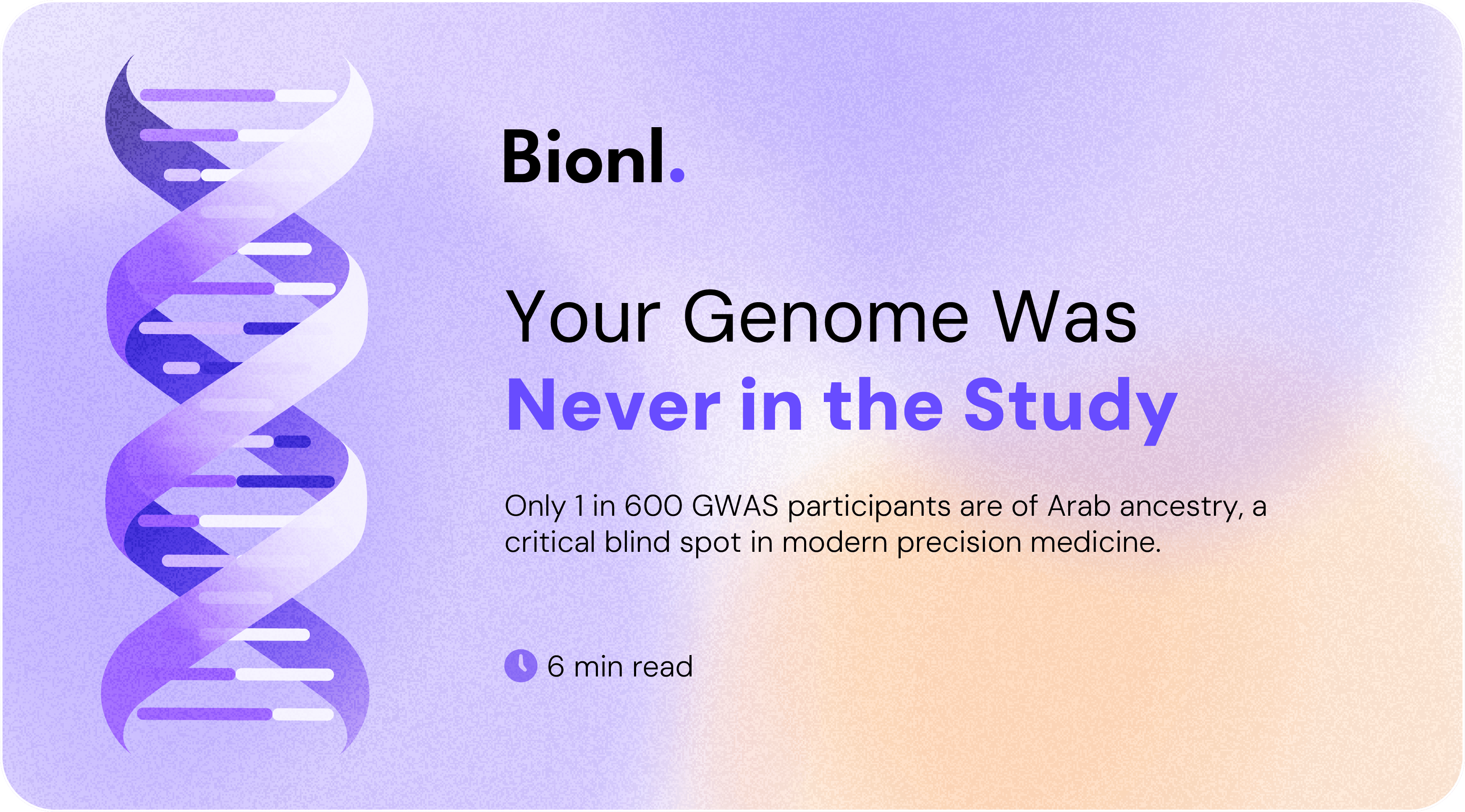 Your Genome Was Never in the Study, Only 1 in 600: Why Arab DNA Is the Biggest Blind Spot in Modern Medicine